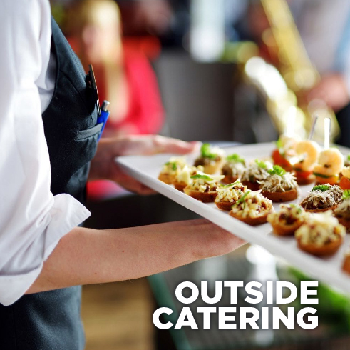 OUTSIDE CATERING